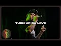 J Wawa - Turn Up Da Love (Audio)