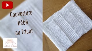 Couverture bébé au tricot
