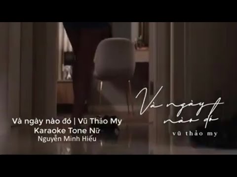 KARAOKE ❤ 2022 // VÀ NGÀY NÀO ĐÓ TONE NỮ // KHẢ YI QS Q OFFICIAL