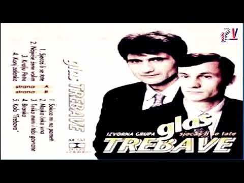 Glas Trebave & Album - Sjećaš li se tate  (Audio)
