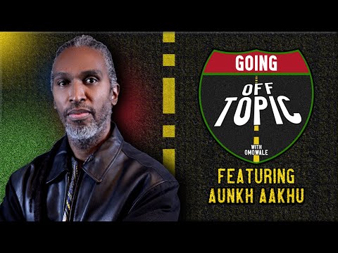Aunkh Aakhu: Going OFF Topic - Episode 38