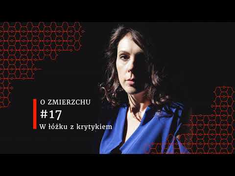 O Zmierzchu #17 - W łóżku z krytykiem