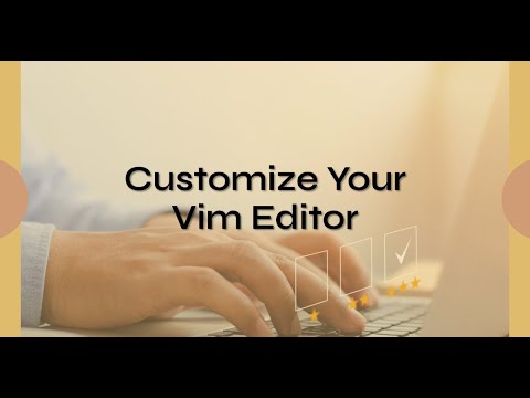Customizing Your Vim Editor | Learn Vim