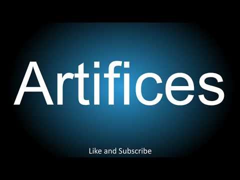 How to correctly pronounce - Artifices.