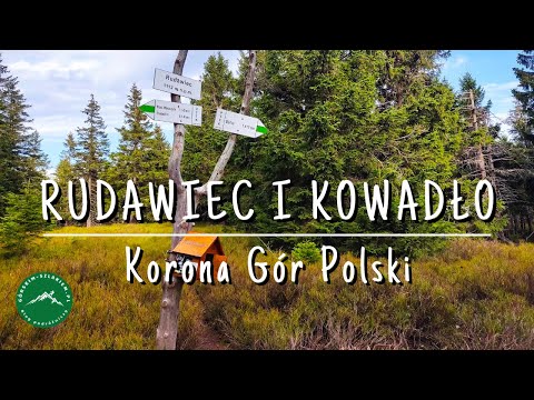 RUDAWIEC AND KOWADŁO - The Crown of Polish Mountains | Złote and Bialskie Mountains - trail from ...