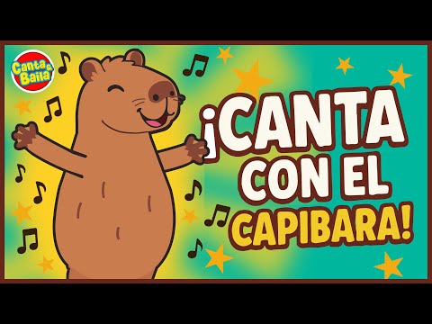 🎵 ¡LA CANCIÓN DEL CAPIBARA! 🐾 La Más Divertida para Niños | Capybara | Canta y Baila  🎶