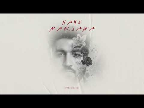 Haye Marjawa — watch video