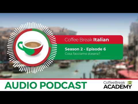Reflexive verbs in Italian | Coffee Break Italian Podcast S2E06