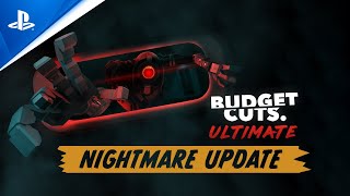Budget Cuts Ultimate - Nightmare Update Teaser Trailer