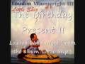 The Birthday Present II Loudon Wainwright III