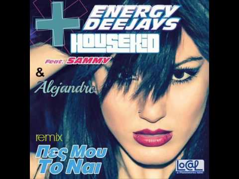 Energy Deejays ft Sammy & Alejandro   PES MOU TO NAI remix