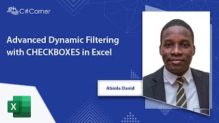 Advanced Dynamic Filtering using Checkboxes in Excel