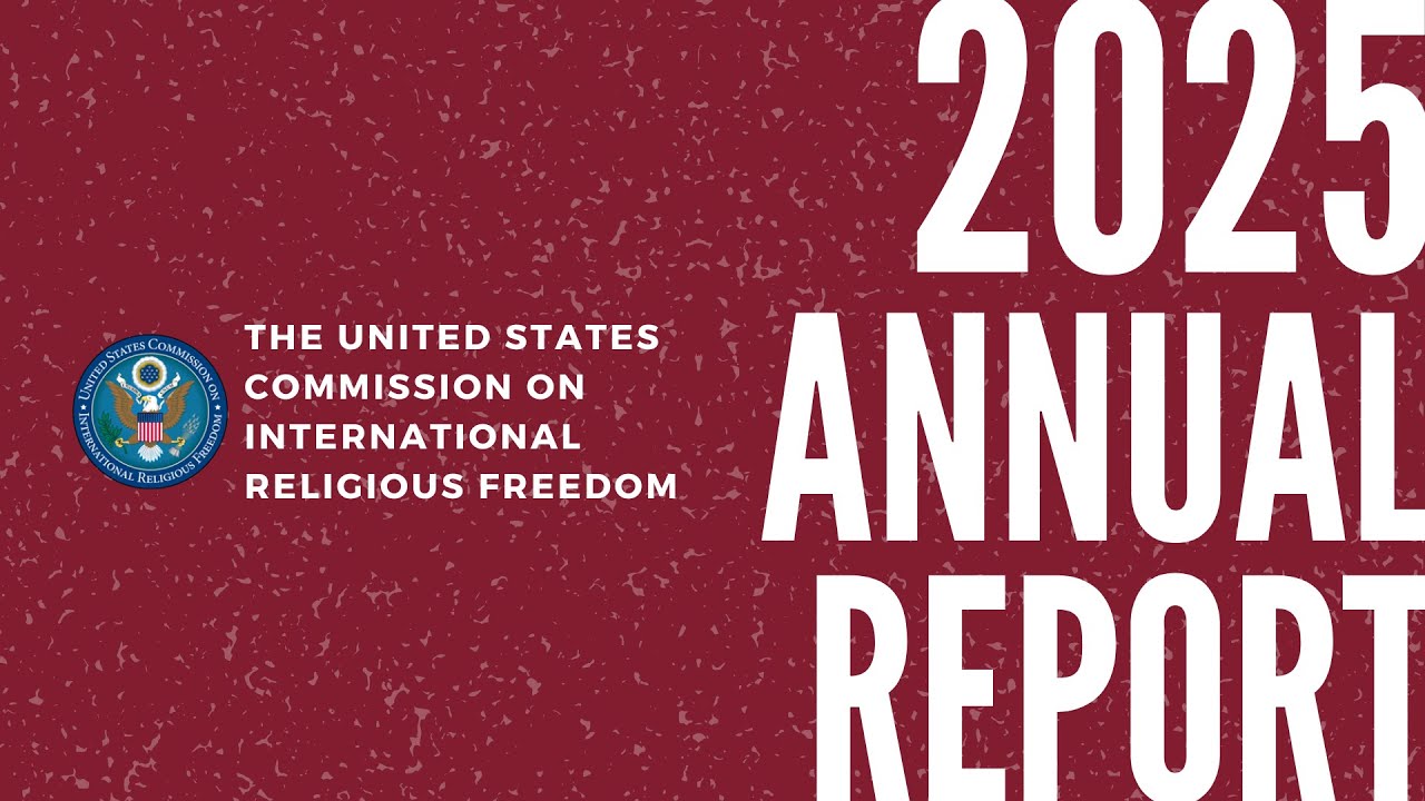 USCIRF's 2025 Annual Report Release