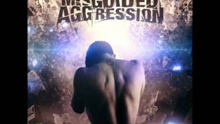 Misguided Aggression - Flood The Common Ground (2011)