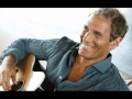 Michael Bolton-If a Could. 