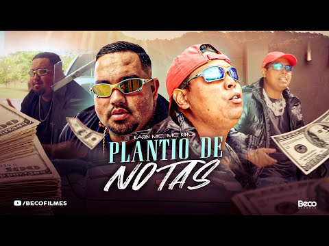 Karin Mc,Mc King - Plantio de Notas (Clipe Oficial) Dj Liu Beatz,The Bosh