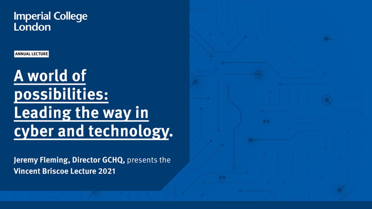 The Vincent Briscoe Security Lecture What's on Imperial College London