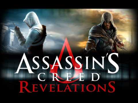 Assassin's Creed Revelations Theme Song