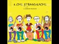 Tierra Santa - Los Pinguos (versión del estudio ...