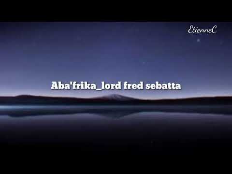 Ab'afrika by lord fred sebatta
