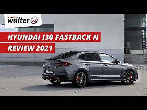 Sportlich, stylisch und individuell | Der Hyundai i30 N Fastback | Ausführliche Vorstellung & Review