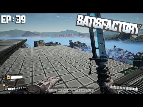 Starting a new floor to the factory - Satisfactory :: EP:39 - Early access