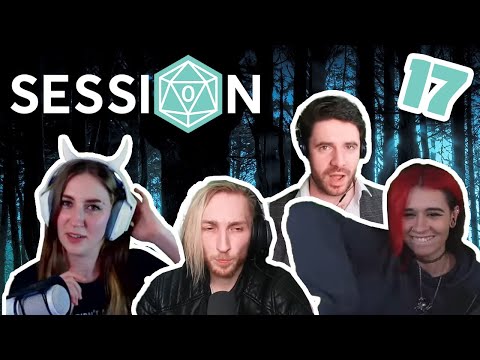 Session Zero | Campaign 0 - Episode 17