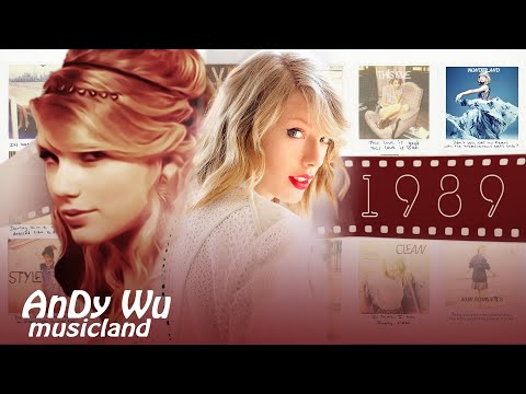 TAYLOR SWIFT - 1989 (World Tour Megamix) [ORIGINAL]