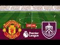 [LIVE] Manchester United vs Burnley Premier League 23/24 Full Match - Video Game Simulation