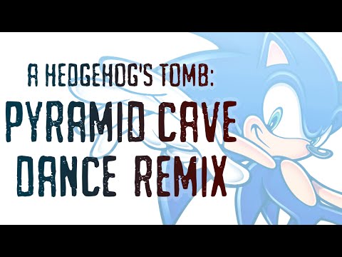 ~A Hedgehog's Tomb~ Pyramid Cave Remix | Sonic Adventure 2 Video