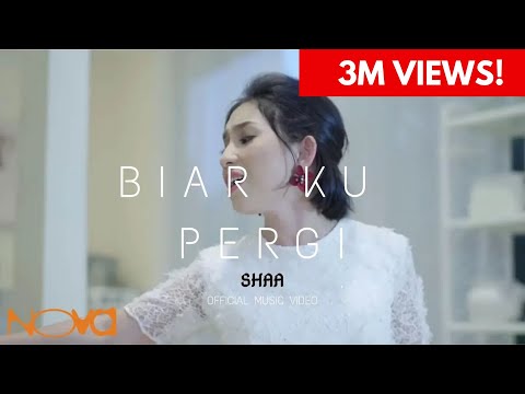 SHAA - Biar Ku Pergi (Official Music Video)