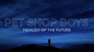 Pet Shop Boys - Memory of the Future