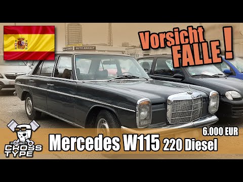 Vorsicht FALLE - Mercedes W115 220 Diesel  vom Kiesplatz