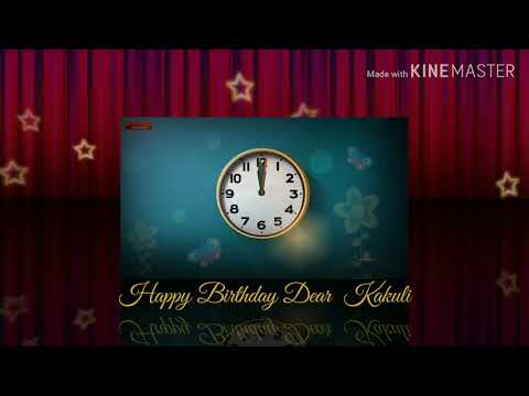 Happy Birthday Kakuli (Part 1) to be continued...