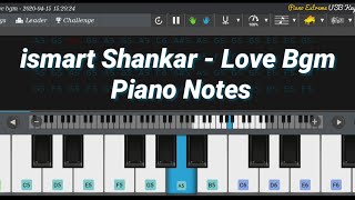 ismart Shankar - Love Bgm - Piano Notes