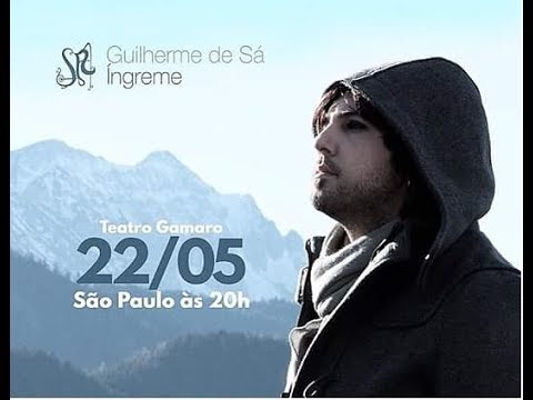 Guilherme de Sá - Abertura + Um Pouco de Ar |Turne íngrime (22-05-17)