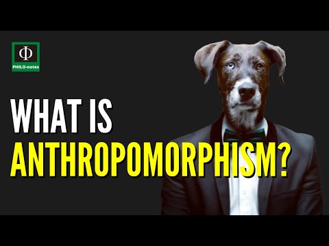 What is Anthropomorphism?