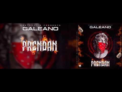 Galeano - Prendan (Official Audio)
