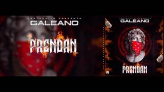 Galeano - Prendan (Official Audio)
