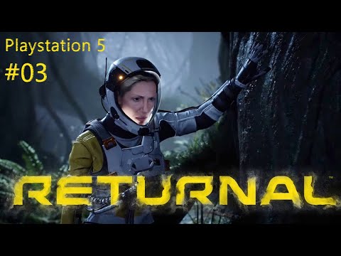 Returnal - 03: Tod durch Absturz, eine Art 'Groot' und Fledermaus Gegner - Spanne Folge 🎮 Let's Play