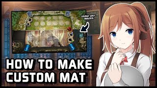 How to Make Custom Duel Mat