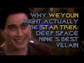 Why Weyoun Might Actually Be Star Trek: Deep Space Nine's Best Villain