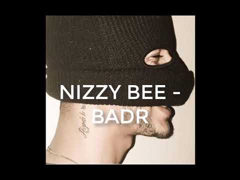 Nizzy bee - BADR