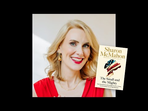 BOOK BREAKS: Sharon McMahon on "The Small and Mighty"