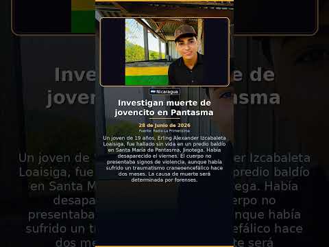 Investigan muerte de jovencito en Pantasma