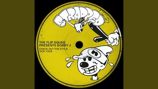 Check Out The Style (The Flip Squad Presents Bobby J) (Instrumental)