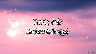 Download lagu Maulana Ardiansyah Terlalu Sadis Live Ska Reggae... mp3