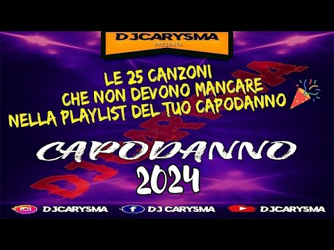 MIX CANZONI CAPODANNO 2024 🍾 CON I TORMENTONI ♥️♣️♦️♠️ "QUELLI VERI" BY DJ CARYSMA
