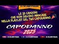 MIX CANZONI CAPODANNO 2025 CON I TORMENTONI ️ ️ ️ ️ QUELLI VERI BY DJ CARYSMA
