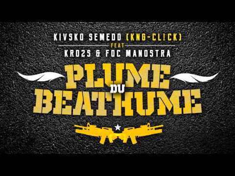 Oh Semedo Ft Kro2s, Foc Manostra, Ba2s - Plume Du Beathume